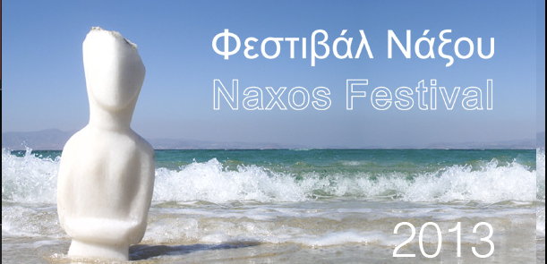 Naxos Festival: a rich and interesting diversity of events for 2013